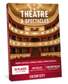 10 places Théâtre & Spectacles Premium