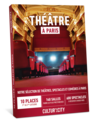10 places Théâtre à Paris
