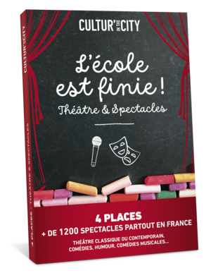 4 places Théâtre & Spectacles Premium - Edition Limitée fin de l'école (Cultur'in The City)