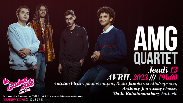 AMG Quartet (Le Baiser Salé   Jazz Club)