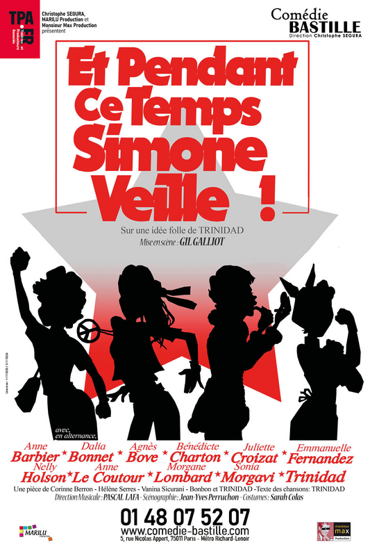Et pendant ce temps, Simone Veille ! (Comédie Bastille)