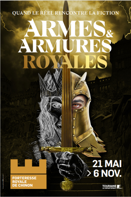 Exposition temporaire : Armes et Armures Royales (Forteresse royale de Chinon)