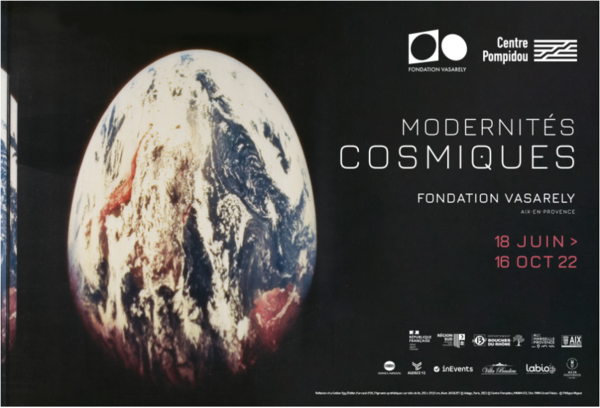 Exposition temporaire : Modernités cosmiques (Fondation Vasarely)