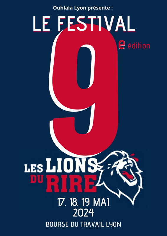 Festival Les Lions du Rire édition 9 - La Grande Finale (La Bourse Du Travail)