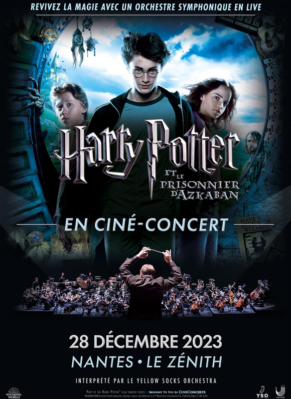 Harry Potter et le Prisonnier d'Azkaban  (Zenith de Nantes)