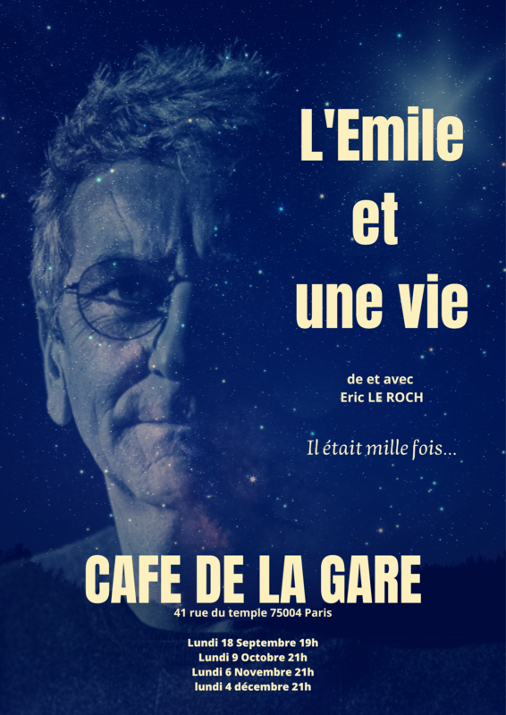 L'Emile et une vie (Café de la gare)