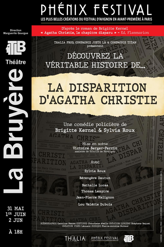 La disparition d'Agatha Christie dans le cadre de "Phénix festival" (Théâtre la Bruyère)