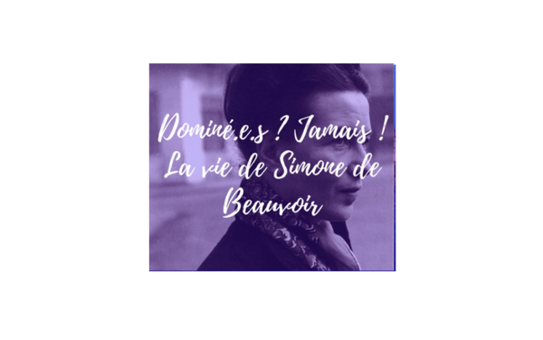 La vie de Simone de Beauvoir - Visite guidée de Feminists in the City (Feminists in the City)