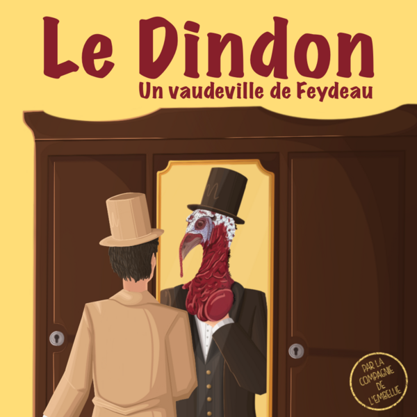 Le dindon (Théâtre De l'Embellie)