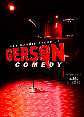 Les mardis Gerson Stand Up Comedy