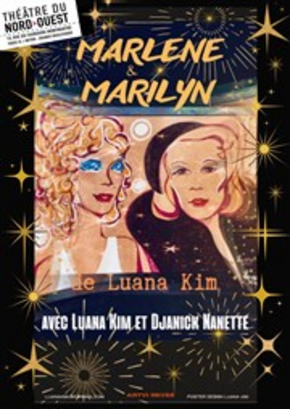 Marlene et Marilyn (Théâtre du Nord-Ouest )