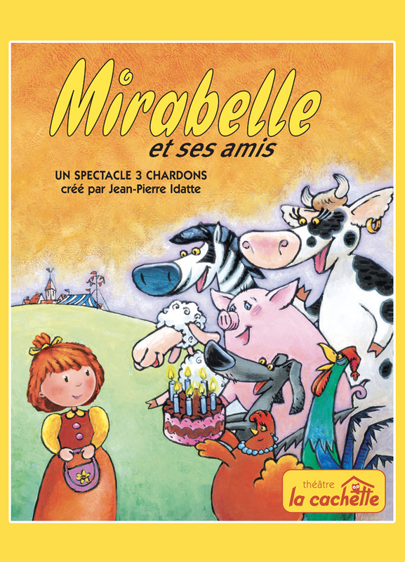 Mirabelle et ses amis (La Cachette - Nantes)