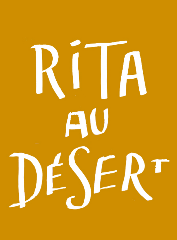Rita au désert (La Colline – Théâtre National)